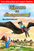 Kniha: Výprava za dinosaurami - Mary Pope Osbornová