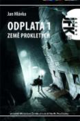 Kniha: Odplata 1 - Agent JFK 019, Země prokletých - Jan Hlávka