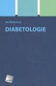 Kniha: Diabetologie - Jan Škrha