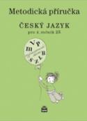 Kniha: Český jazyk 4 pro základní školy - Metodická příručka - Eva Hošnová