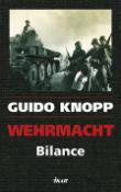 Kniha: Wehrmacht - Guido Knopp