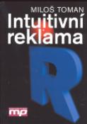 Kniha: Intuitivní reklama - Miloš Toman