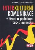 Kniha: Interkulturní komunikace v řízení a podnikání česko-německá - Ivan Nový, Sylvia Schroll-Machl