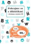 Kniha: Pohrajme sa s diktátikmi v druhom ročníku ZŠ - Margita Svobodová