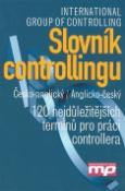 Kniha: Slovník controllingu - Anglicko - český/ česko - anglický - neuvedené