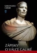 Kniha: Zápisky o válce Galské - Gaius Iulius Caesar