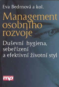 Kniha: Management osobního rozvoje - Eva Bedrnová