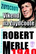 Kniha: Víkend na Zuydcoote - Robert Merle