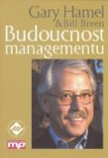 Kniha: Budoucnost managementu - Gary Hamel