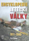 Kniha: Encyklopedie letecké války - 1.díl - Chris Bishop, Daniel J. March, John Heathcott