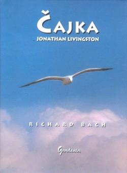 Kniha: Čajka - Jonathan Livingston - Richard Bach