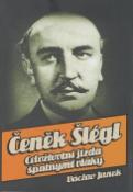 Kniha: Čeněk Šlégl - Celoživotní jízda špatnými vlaky - Václav Junek