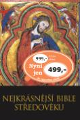 Kniha: Nejkrásnější bible středověku