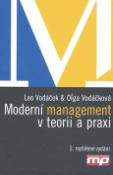 Kniha: Moderní management v teorii a praxi - Leo Vodáček, Olga Vodáčková
