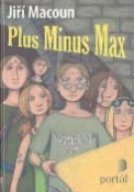 Kniha: Plus Mínus Max - Jiří Macoun