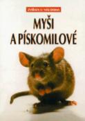 Kniha: Myši a pískomilové - Georg Gassner