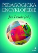 Kniha: Pedagogická encyklopedie - Jan Průcha