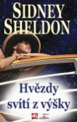 Kniha: Hvězdy svítí z výšky - Sidney Sheldon