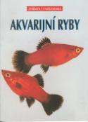 Kniha: Akvarijní ryby - Bernd Greger