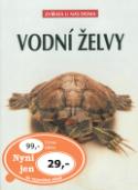 Kniha: Vodní želvy - Reiner Praschag