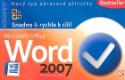 Kniha: Microsoft Office World 2007 - Petr Broža, Roman Kučera