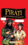 Kniha: Piráti a jejich karibská dobrodružství - Michael Cox