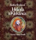 Kniha: Helinda a Klekánice - Pavlína Brzáková