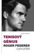 Kniha: Tenisový génius Roger Federer - a jeho příběh - René Stauffer