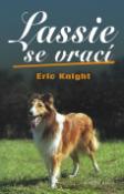 Kniha: Lassie se vrací - Eric Knight