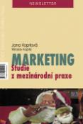 Kniha: Marketing - Studie z mezinárodní praxe