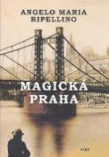 Kniha: Magická Praha - Angelo Maria Ripellino