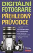 Kniha: Digitální fotografie Přehledný průvodce - Simon Adams