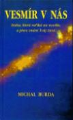 Kniha: Vesmír v nás            PRAGMA - kniha,která neříká nic nového - Michal Burda