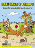 Kniha: Běží liška k Táboru - Lidové písničky pro děti - 2