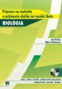 Kniha: Biológia - Príprava na maturitu a prijímacie skúšky na vysokú školu - Ján Križan, Mária Križanová