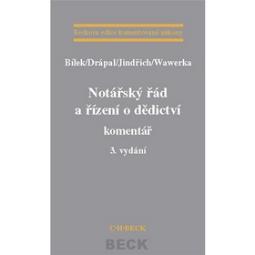 Kniha: Notářský řád a řízení o dědictví komentář 3. vydání - neuvedené, Petr Bílek
