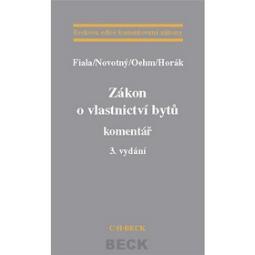 Kniha: Zákon o vlastnictví bytů komentář 3. vydání - Josef Fiala, neuvedené
