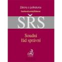 Kniha: Soudní řád správní SŘJ - Marie Součková