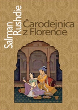 Kniha: Čarodejnica z Florencie - Salman Rushdie, Salman Rushide