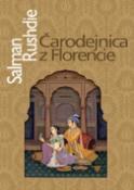 Kniha: Čarodejnica z Florencie - Salman Rushdie, Salman Rushide