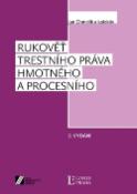 Kniha: Rukověť trestního práva hmotného a procesního - Jan Chmelík