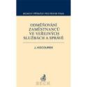 Kniha: Odměňování zaměstnanců ve veřejných službách a správě - Jan Kocourek, Jiří Kocourek