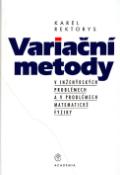 Kniha: Variační metody - V inženýrských problémech a v problémech matematické fyziky - Karel Rektorys