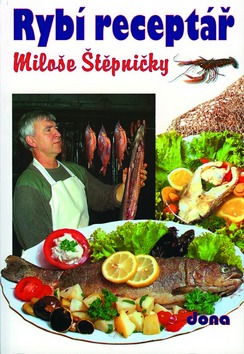 Kniha: Rybí receptář - Miloš Štěpnička