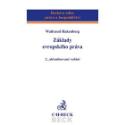 Kniha: Základy evropského práva 2., aktualizované vydání - Waltraud Hakenberg