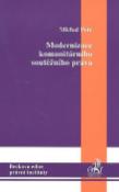 Kniha: Modernizace komunitárního soutěžního práva - Michal Petr