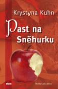 Kniha: Past na Sněhurku - Krystyna Kuhn
