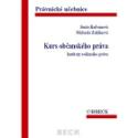 Kniha: Kurs občanského práva Instituty rodinného práva - Právnické učebnice - Senta Radvanová, Michaela Zuklínová