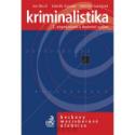 Kniha: Kriminalistika 2. přepracované a doplněné vydání - Beckovy mezioborové učebnice - Jan Musil, Zdeněk Konrád, Jaroslav Suchánek