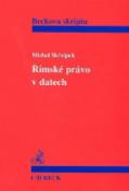 Kniha: Římské právo v datech - Beckova skripta - Martin Vokurka, Jan Hugo, Michal Skřejpek